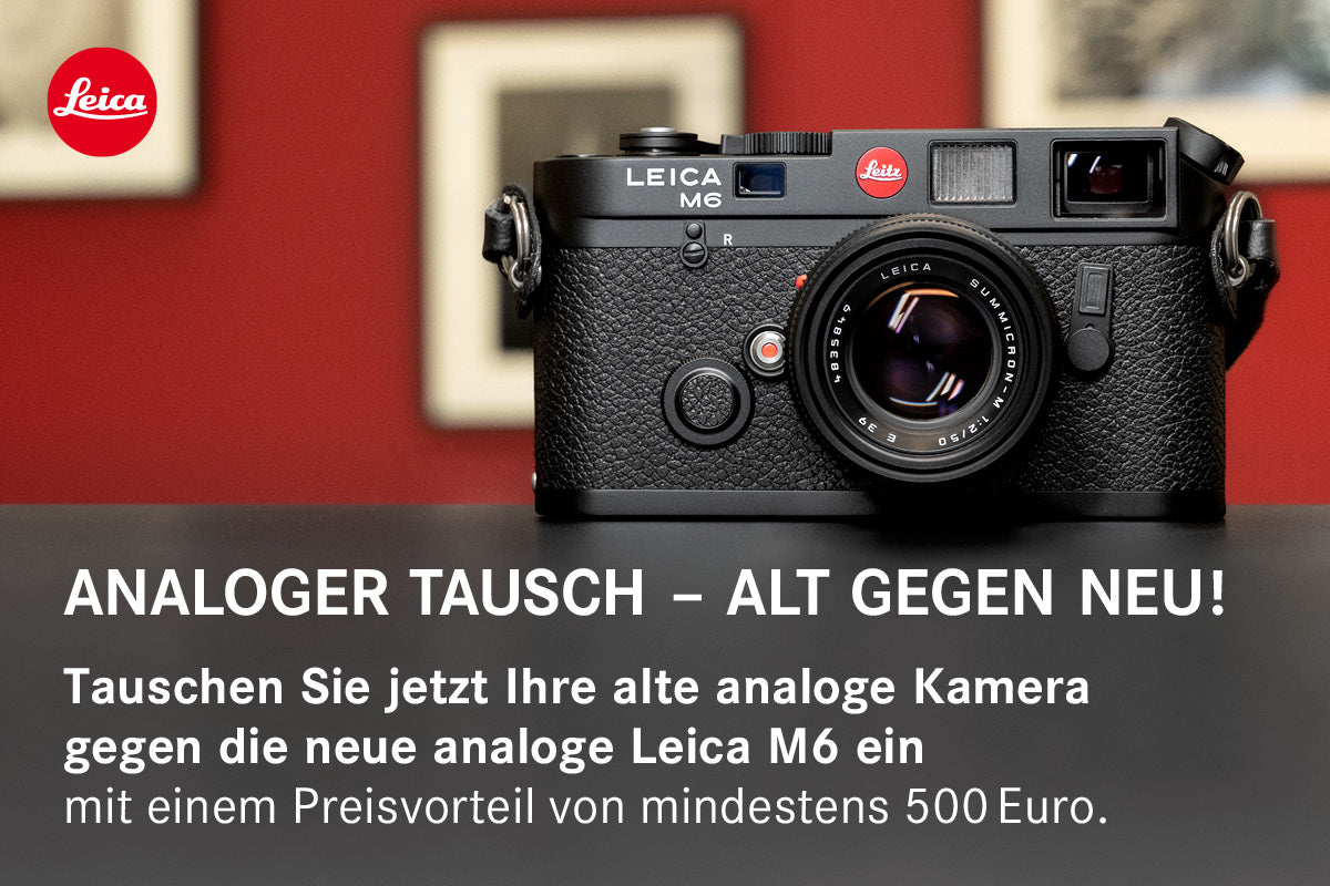 Leica M6 - Eintauschaktion beim Leica Store Heidelberg