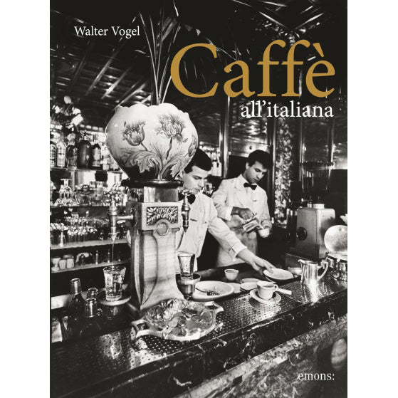 Walter Vogel: Caffè all‘italiana